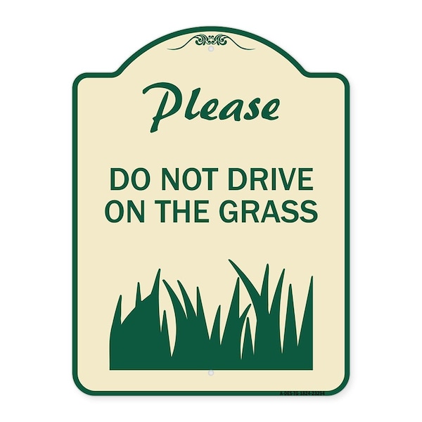 Please Do Not Drive on the Grass Heavy-Gauge Aluminum Architectural Sign, 24" x 18", TG-1824-23294